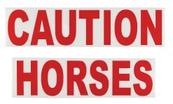 CAUTION HORSES SAFET Stable Hardware|Caution Horses Sign